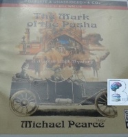 The Mark of the Pasha written by Michael Pearce performed by Bill Wallis on CD (Unabridged)